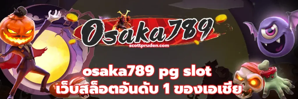 osaka789 pg slot